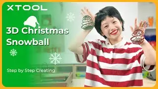 How to Laser Cut a 3D Christmas Snowball with xTool D1 Pro | Step by Step Creating