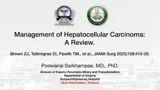 EP11 Management of HCC: A review (Brown ZJ, Pawlik TM., et al., JAMA Surg 2023;158:410-20.)
