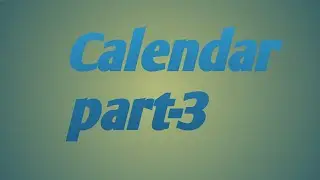 calendar part-3