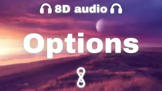 Doja Cat - Options ft. JID (Lyrics) | 8D Audio 🎧