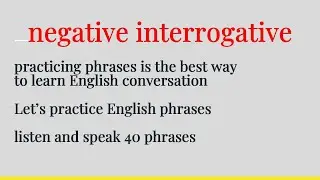 negative interrogative