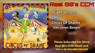 Asight Unseen - Jimi Jones Boogie