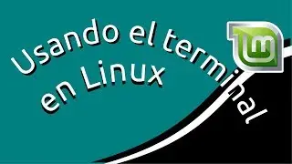 Aprendiendo a usar el terminal en Linux