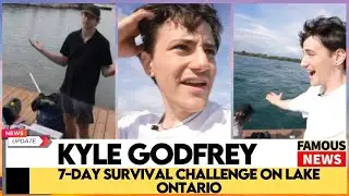 Daring 7-Day Survival Challenge on Lake Ontario! Canadian YouTuber Kyle Godfrey Tests Limits