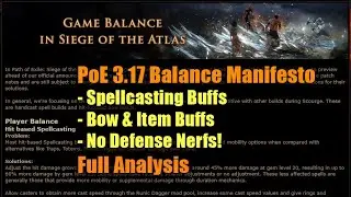 PoE 3.17 Balance Manifesto - Great Buffs to Spellcasting, Bows & more! Full Analysis (Archnemesis)