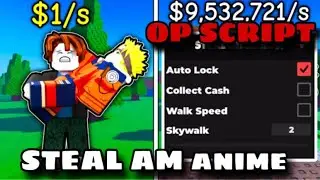 [New] Steal An Anime Script - Auto STEAL , Auto lock & More , 2025