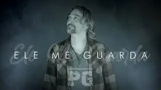 PG - ELE ME GUARDA (LYRIC V&Iacute;DEO)