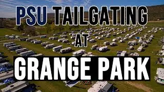 PSU Tailgating at Grange Park