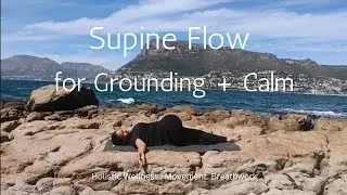 5- Minute Supine Flow for Grounding & Calm - Hip Opener 