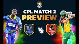 CPL 2020 | MATCH 2 | PREVIEW - Team Combinations, Star Players, & more