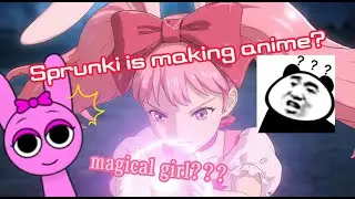 Sprunki's Magical Girl (Trailer)一Sprunkiの魔法少女（予告編）