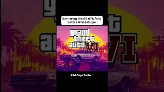 Gathering OG GTA fans - 284 Days to go #gta6 #gtafans #284days