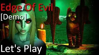 Edge Of Evil [ДЕМО] | Прохождение хоррор-игры