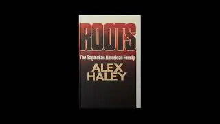 1970s, Roots: The Saga of an American Family by Alex Haley. Read by Tori, Kingston branch.