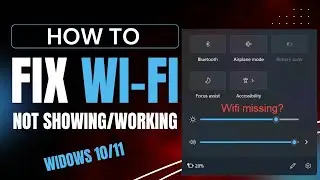 How to Fix WiFi not Showing and Working on Windows 11 & 10 | Wi-Fi Fix | LAN Fix | Drivers