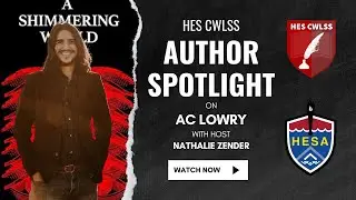 CWLSS Author Spotlight: AC Lowry
