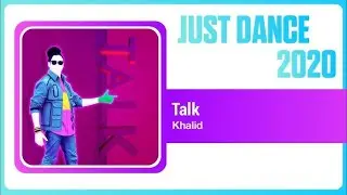 JUST DANCE 2020 Talk