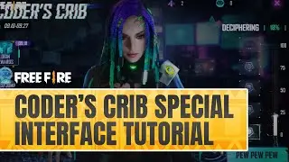 Coder's Crib Special Interface Tutorial | Free Fire SSA