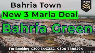 Bahria Town Karachi New 3 Marla Deal Launching Details l Salaam Estate & Builders