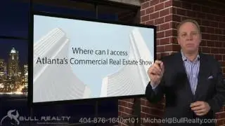 Where can I access Atlanta's Commercial Real Estate Show?