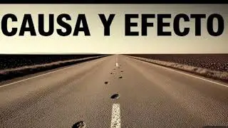 Nada se pierde: todo vuelve al equilibrio | Cause And Effect