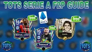 TOTS SERIE A F2P GUIDE || fifa mobile 22 ||