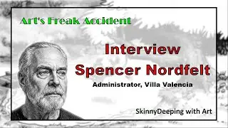 Spencer Nordfelt, Administrator, Villa Valencia