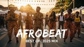 AFROBEAT IMMERSION MIX 2025 🪘 Immersive Afrobeat × Amapiano Vol.99