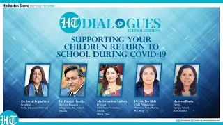 HT Dialogues: Supporting your children return to school during COVID-19
