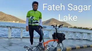 Cycling from #clubmahindra Udaipur's Enchanting Lake City: Exploring Fateh Sagar Lake on Brompton