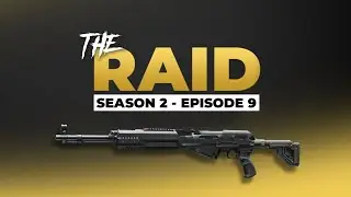 Raid Episode #9 - Season 2 - Escape from Tarkov