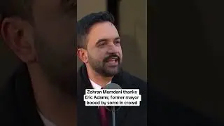 Zohran Mamdani thanks Eric adams; former mayor booed by some in crowd