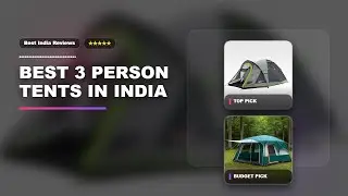 Best 3 Person Tents in India | 3 person tents