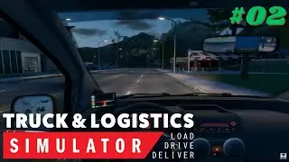 Truck & Logistics Simulator - Part 2