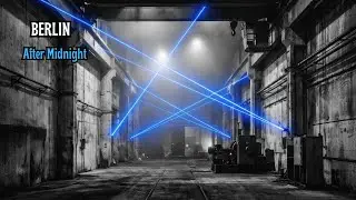 BERLIN After Midnight - Enter the Underground