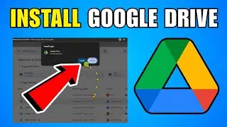 How To Install Google Drive On Windows 11 &ndash; Complete Guide