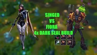 Singed vs Fiora Top s7 Ranked [4x Dark Seal Build] [League of Legends]