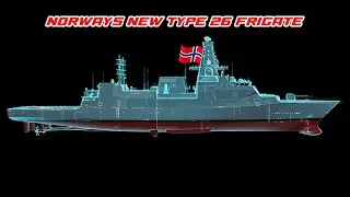 This is the main reason why Norway chose the UK Type 26 Frigate as its future Navy's main warship