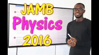 JAMB CBT Physics 2016 Past Questions 1 - 20