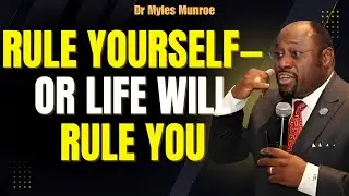 Master SELF-GOVERNMENT: The 3-SECOND PAUSE That Protects Your DESTINY | Myles Munroe