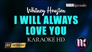 I Will Always Love You Karaoke - Whitney Houston