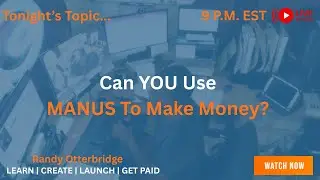 Can YOU use Manus To Make Money?