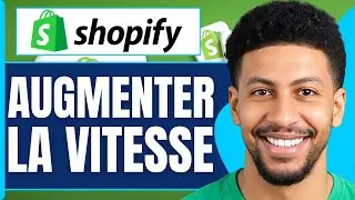 Comment Augmenter La Vitesse De Son Site Shopify ( Tuto 2026 )