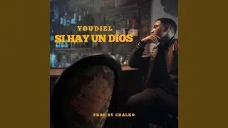Si hay un Dios
