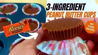 Homemade Peanut Butter Cups | Super easy! 3 Ingredients  Only! | DIY Reese's