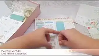 Plan With Me (July Planner Addict Box)