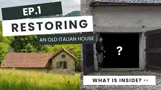 I Bought an Abandoned Mountain House in Italy