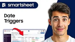 How To Use Date-based Triggers In Smartsheet (Easiest Way) (2026 Guide)