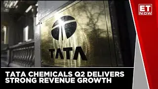 Tata Chemicals Q2-Delivers Strong Revenue Growth On YoY Basis | ET Now | Latest News