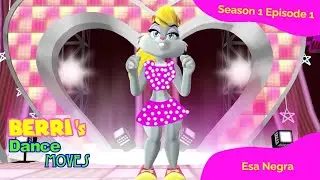 Berri's Dance Moves Season 1 Episode 1